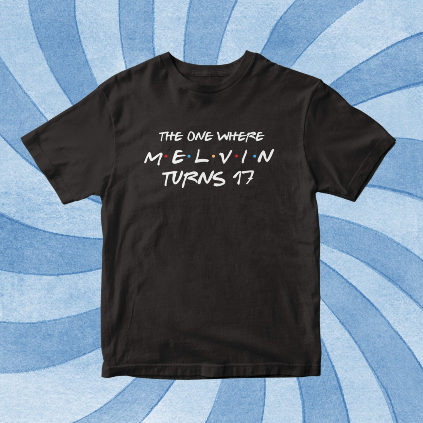 Custom Birthday T shirt ,The one where "name" turns any "age" 18 20 21 30 40 50. Custom birthday gift, Perfect Gift. Birthday shirt.